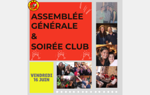 Assemblée générale & Soirée club