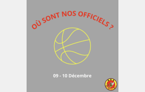 Où sont nos officiels ? 9-10 Décembre